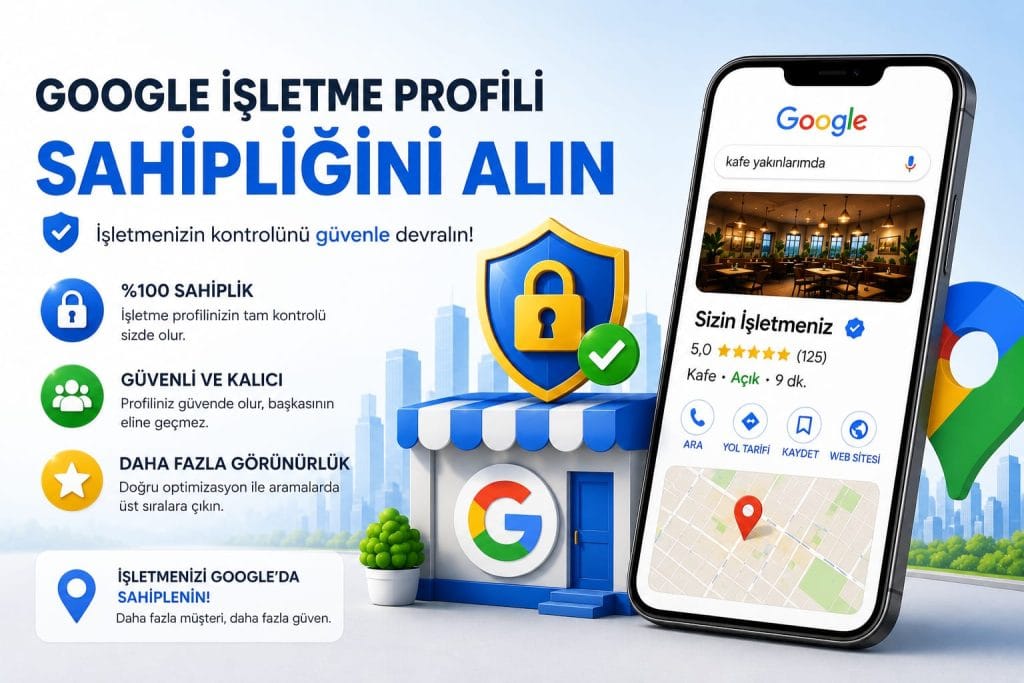 Google İşletme Profilinizin sahiplik doğrulama sürecini yönetiyor, işletme bilgilerinizi güvenle kontrol edebilmenizi sağlıyoruz.
