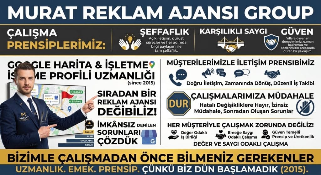 Murat Reklam Ajansı Group profesyonel çalışma prensipleri ve hizmet yaklaşımı